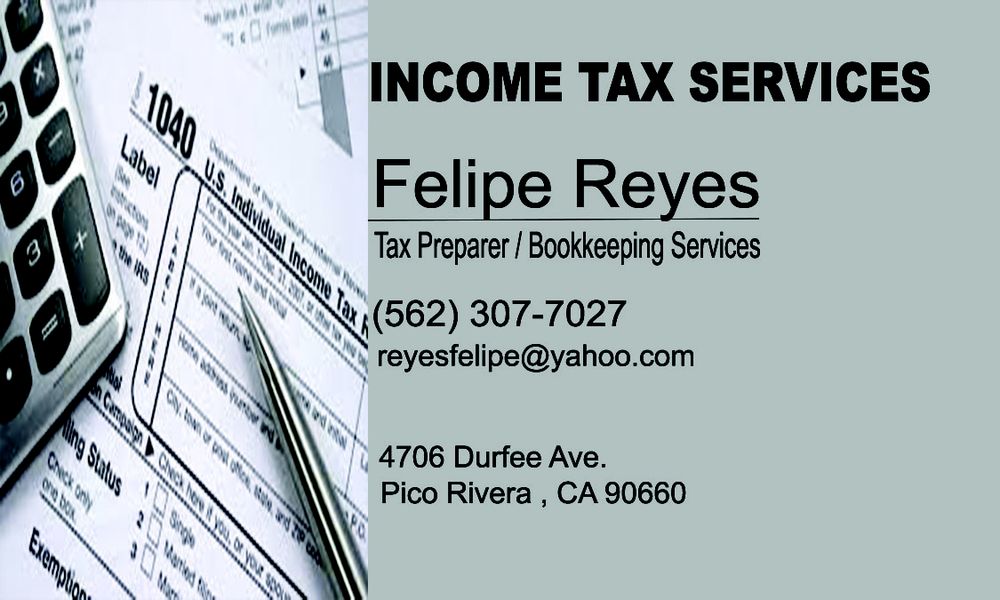 FELIPE REYES MULTI SERVICES / TAX SERVICES Updated August 2024 4706 Durfee Ave, Pico