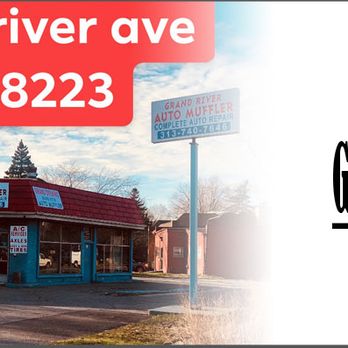 Grand River Auto Muffler - Auto Repair Near Me - Detroit, Michigan Grand River Auto Muffler - Auto Repair Near Me - Detroit, Michigan