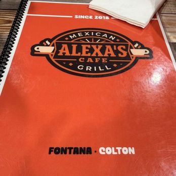 Alexa’s Cafe Mexican Grill - Mexican Near Me - Colton, California Alexa’s Cafe Mexican Grill - Mexican Near Me - Colton, California