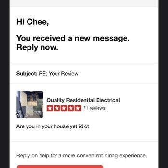 Quality Residential Electrical - Being harassed for my review - Electricians Near Me Quality Residential Electrical - Being harassed for my review - Electricians Near Me
