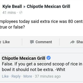 Chipotle Mexican Grill - Today had two employees say extra rice in a bowl was 80 cents more, Chipolte headquarters disagrees, tisk tisk - Mexican Near Me - Chapel Hill, North Carolina Chipotle Mexican Grill - Today had two employees say extra rice in a bowl was 80 cents more, Chipolte headquarters disagrees, tisk tisk - Mexican Near Me - Chapel Hill, North Carolina