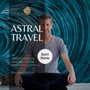 Greg Doyle - Astral Traveler, Author, Healer