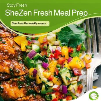 Shezen Fresh - SheZen Fresh Meal Prep - Food Delivery Services Near Me Shezen Fresh - SheZen Fresh Meal Prep - Food Delivery Services Near Me