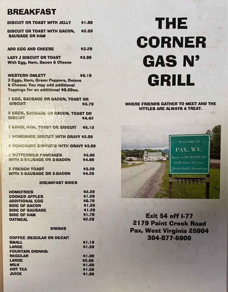 THE CORNER GAS AND GRILL 2779 Paint Creek Rd, Pax, West Virginia