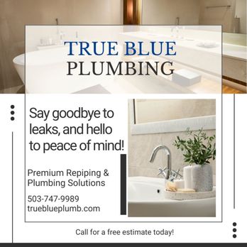 True Blue Plumbing - Say goodbye to leaks, and hello to peace of mind!
#Repipe #TrueBlueLLC #PortlandRepipe - Plumbing Near Me - Portland, Oregon True Blue Plumbing - Say goodbye to leaks, and hello to peace of mind!
#Repipe #TrueBlueLLC #PortlandRepipe - Plumbing Near Me - Portland, Oregon