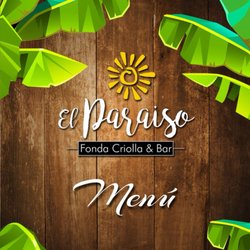 El Paraíso Fonda Criolla &  Bar