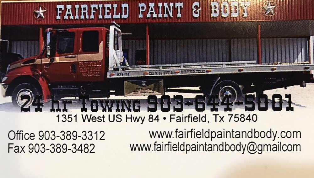FAIRFIELD PAINT & BODY Updated October 2024 1351 W US Hwy 84