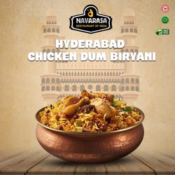 Navarasa Restaurant of India - Hyderabadi Chicken Dum Biryani made everyday.