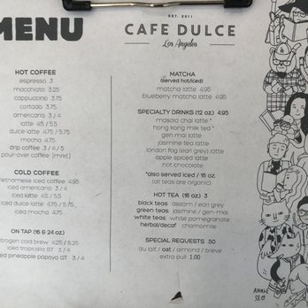 Cafe Dulce - Menu! September 2020 - Coffee & Tea Near Me - Los Angeles, California
