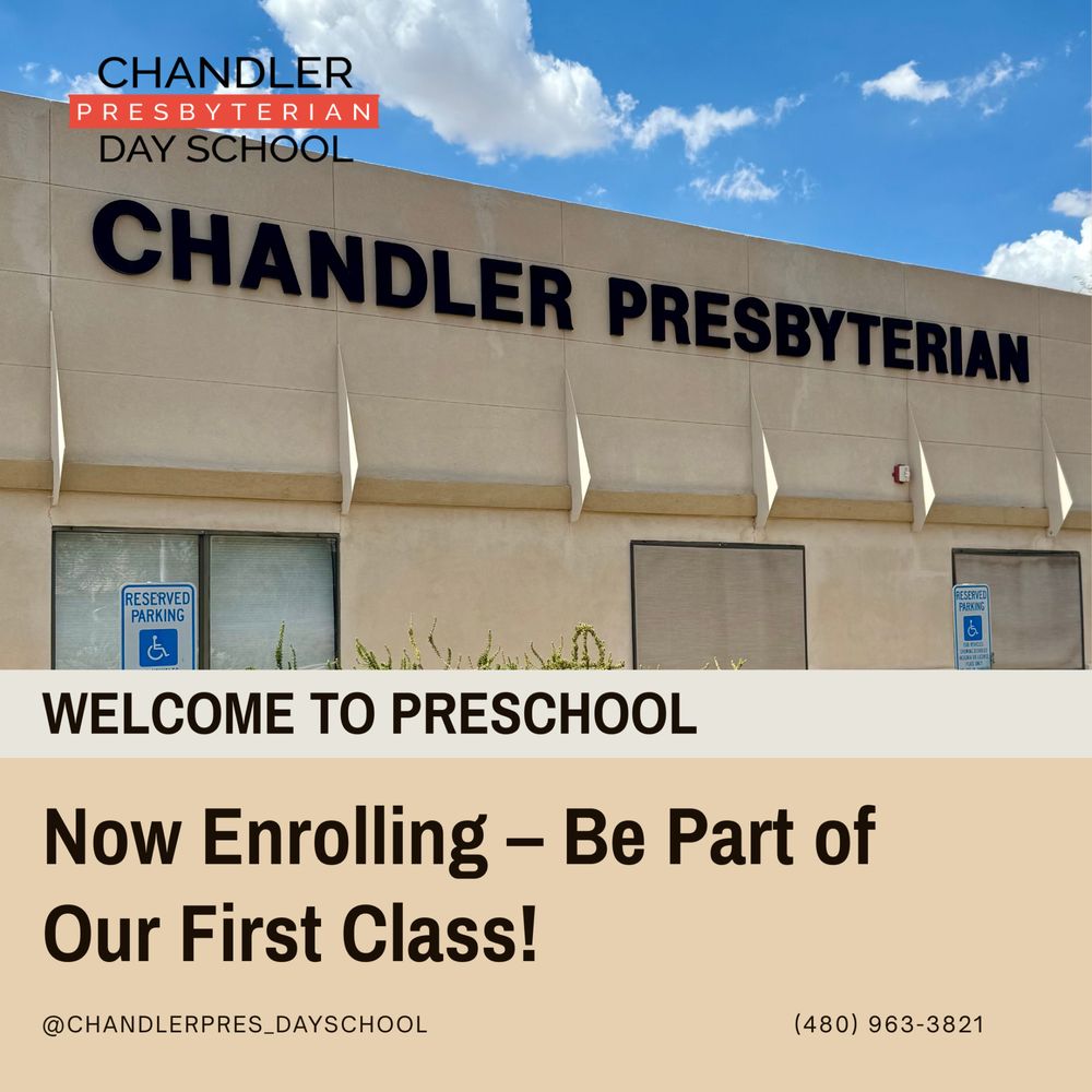 Chandler Presbyterian Day School - childcare center in Chandler, AZ