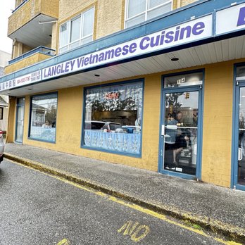 Langley Vietnamese Cuisine - Restaurant exterior - Vietnamese Near Me - Langley, British Columbia