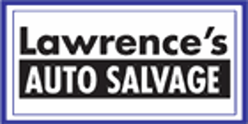 LAWRENCE’S AUTO SALVAGE Updated August 2024 3050 Highway 354, Upper