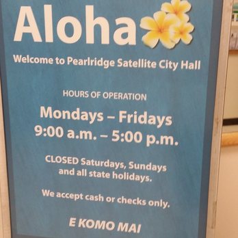 Satellite City Hall - Hours of operation. Really nice having them operate in the mall. - Departments of Motor Vehicles Near Me - Aiea, Hawaii Satellite City Hall - Hours of operation. Really nice having them operate in the mall. - Departments of Motor Vehicles Near Me - Aiea, Hawaii