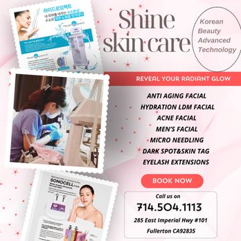 Shine Skin Care - Skin Care Near Me - Fullerton, California Shine Skin Care - Skin Care Near Me - Fullerton, California