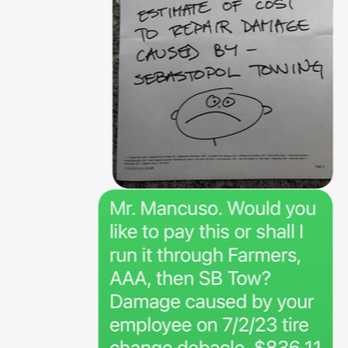 Sebastopol Tow - Sent/Text to Mancuso/owner - No response. I expected nothing less... Terrible way to run a business! - Towing Near Me - Sebastopol, California Sebastopol Tow - Sent/Text to Mancuso/owner - No response. I expected nothing less... Terrible way to run a business! - Towing Near Me - Sebastopol, California