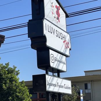 I Luv Sushi Too - Sushi Bars Near Me - Orange, California