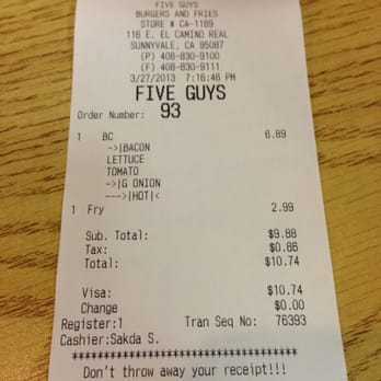 Five Guys - Receipt for bacon cheeseburger and reg fries. - Burgers Near Me - Sunnyvale, California Five Guys - Receipt for bacon cheeseburger and reg fries. - Burgers Near Me - Sunnyvale, California