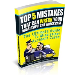 Foster Jay Attorney At Law Atty - FREE Book, Top 5 Mistakes That Can Wreck Your Mississippi Car Wreck Case