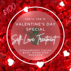 Valentine's Day Self-Love Special Feb.14 - Feb. 19th only $100 for a $200 special !