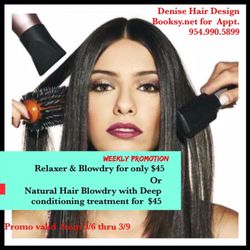 Denise Hair Design - Make and appt thia week for this promotion last till Thursday!