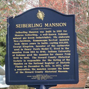 Seiberling Mansion - Seiberling Mansion marker. - Museums Near Me - Kokomo, Indiana Seiberling Mansion - Seiberling Mansion marker. - Museums Near Me - Kokomo, Indiana