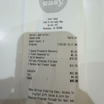 Over Easy - Buckeye - Receipt - Breakfast & Brunch Near Me - Buckeye, Arizona