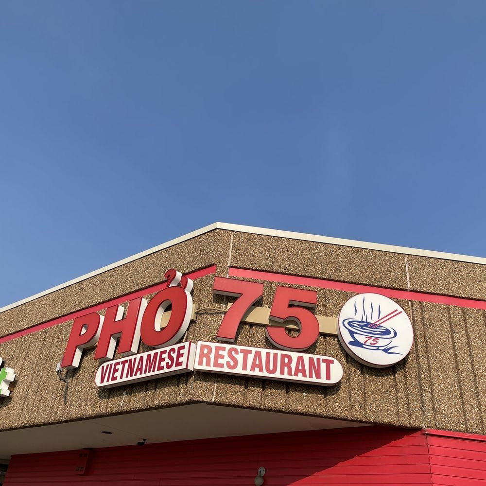 Pho 75 - Pho 75 signage - Vietnamese Near Me - Aurora, Colorado Pho 75 - Pho 75 signage - Vietnamese Near Me - Aurora, Colorado