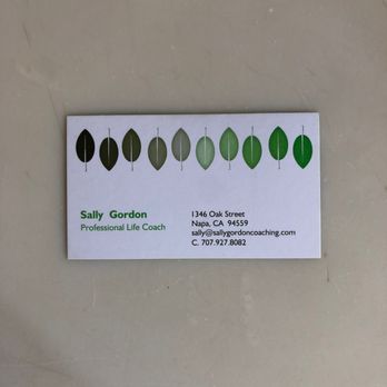 Sally Gordon Coaching - I love her business cards - Life Coach Near Me - Napa, California Sally Gordon Coaching - I love her business cards - Life Coach Near Me - Napa, California