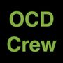 OCD Crew