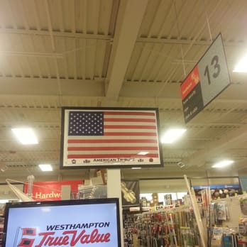 Westhampton True Value - God bless America - Hardware Stores Near Me - Westhampton Beach, New York