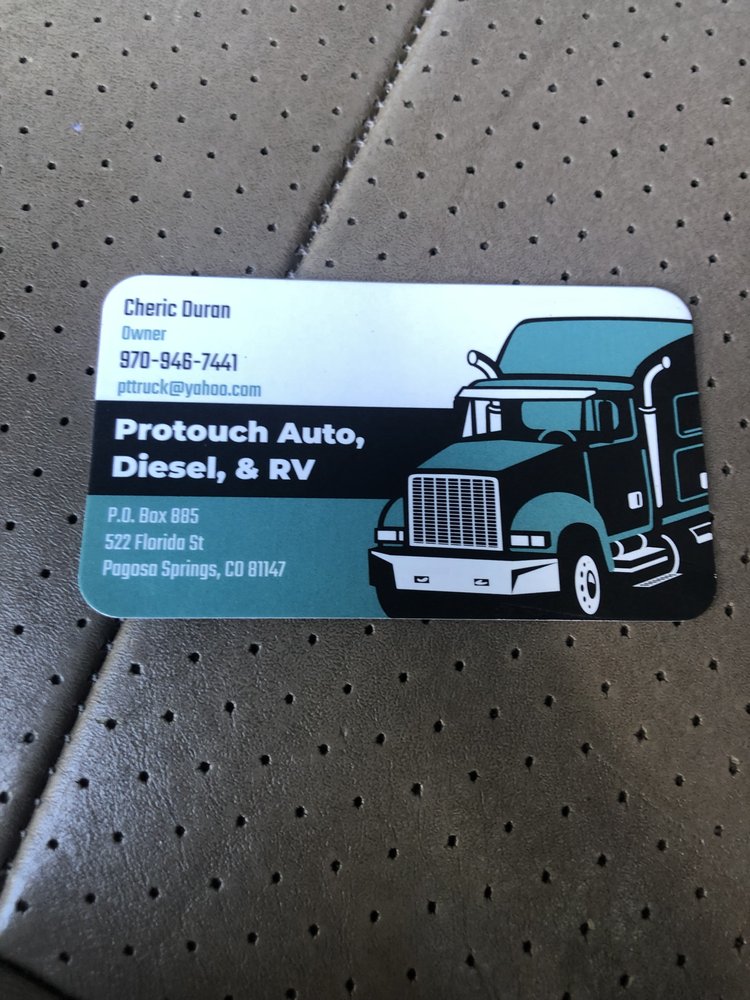 PROTOUCH AUTO DIESEL & RV Updated August 2024 211 N 5th St, Pagosa
