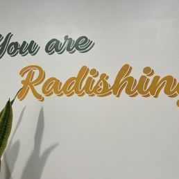 you are radishing written on a wall you are radishing written on a wall
