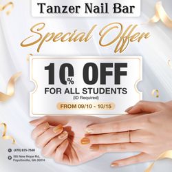 Tanzer Nail Bar - Attention Students! 
 Treat yourself to a little pampering at Tanzer Nail Bar! 
 Enjoy a fabulous 10% OFF for ALL STUDENTS (ID Required)
