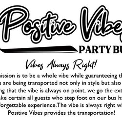 Positive Vibes Party Bus