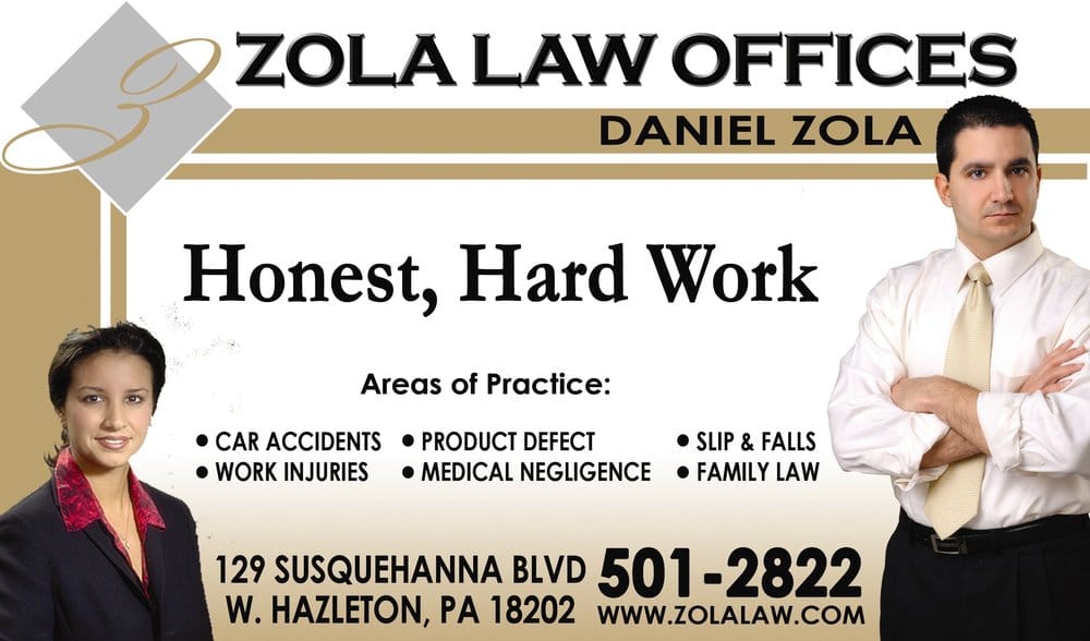 ZOLA LAW OFFICES Updated September 2024 Request Consultation 129 Susquehanna Blvd, West