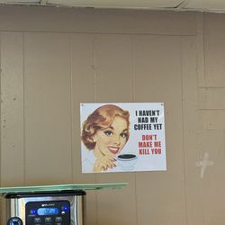 Dudley's Family Style Restaurant - Funny sign in the restaurant.