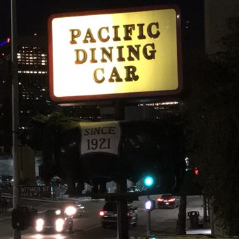 Pacific Dining Car - Sign - Steakhouses Near Me - Los Angeles, California Pacific Dining Car - Sign - Steakhouses Near Me - Los Angeles, California