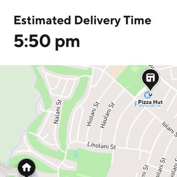 Pizza Hut - Deliver times "way late" - Pizza Near Me - Pukalani, Hawaii