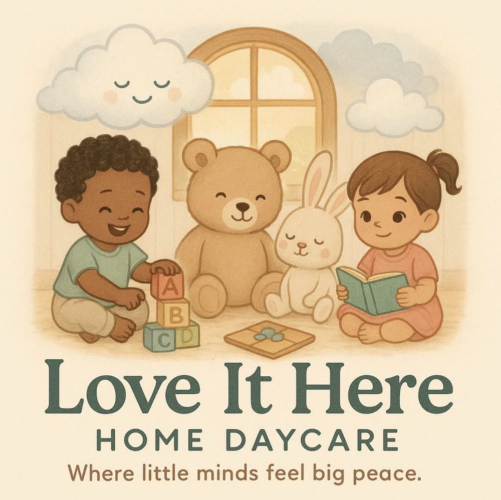 Love It Here Home Daycare - childcare center in Wichita, KS