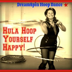 DreamSpin Hoop Dance - Hula Hoop Classes, Workshops & Hen Parties.  Vintage Hula Hoop