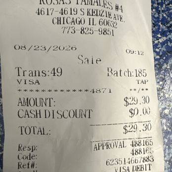 Rosa's Tamales - It doesn't show the sub charge but my total here was for $28 something if paid cash! Went up to $29 with my debit card - Mexican Near Me - Chicago, Illinois Rosa's Tamales - It doesn't show the sub charge but my total here was for $28 something if paid cash! Went up to $29 with my debit card - Mexican Near Me - Chicago, Illinois