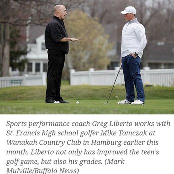 Greg Liberto Focus - I love helping junior athletes improve their game and their grades. - Life Coach Near Me - Buffalo, New York Greg Liberto Focus - I love helping junior athletes improve their game and their grades. - Life Coach Near Me - Buffalo, New York