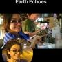 Photo of Earth Echoes