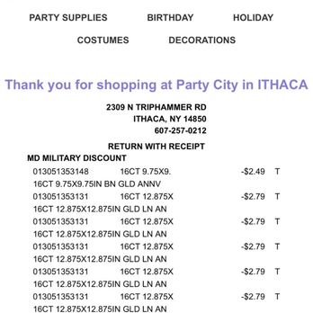 Party City - Email receipt of a purchase made using my military discount by an unauthorized patron! - Party Supplies Near Me - Ithaca, New York Party City - Email receipt of a purchase made using my military discount by an unauthorized patron! - Party Supplies Near Me - Ithaca, New York