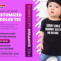 iCustom Fashion Fair Mall - Customize toddler tee and give your baby comfort and style!
Same Day Pickup
No Minumum Order
Free Shipping Nationwide