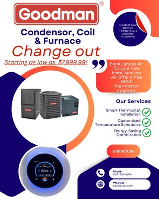 AC full change out special - Your AC not keeping up with the heat? Don’t sweat it—we’ve got you covered. Contact us today for a fast, professional inspection and a FREE estimate.
Take advantage of our limited-time promo on a Goodman full system change-out: reliable comfort at a great value.
Message us now to get started or ask any questions. Your comfort is our priority! 
If you prefer a specific brand let us know we will make it happen!