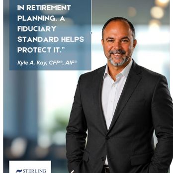 Sterling Wealth Management - Trust matters in retirement planning. A fiduciary advisor helps put your best interests first. -- Kyle Kay, CFP®, AIF® - Insurance Near Me - Ocala, Florida Sterling Wealth Management - Trust matters in retirement planning. A fiduciary advisor helps put your best interests first. -- Kyle Kay, CFP®, AIF® - Insurance Near Me - Ocala, Florida