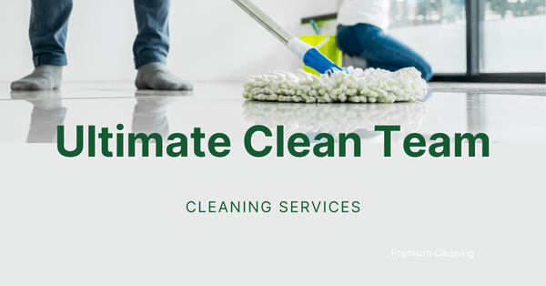ULTIMATE CLEAN TEAM - Updated June 2026 - Request a Quote - Los Angeles ...