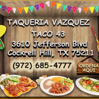 Taco 43 - taco 43 and other mexican food items - Mexican Near Me - Cockrell Hill, Texas Taco 43 - taco 43 and other mexican food items - Mexican Near Me - Cockrell Hill, Texas