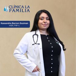 Clinica La Familia - Kassandra Barron-Guzman, MSN, FNP-C at Clínica La Familia Glendale. Bilingual expert care for ages 13+. Specializing in preventive health.